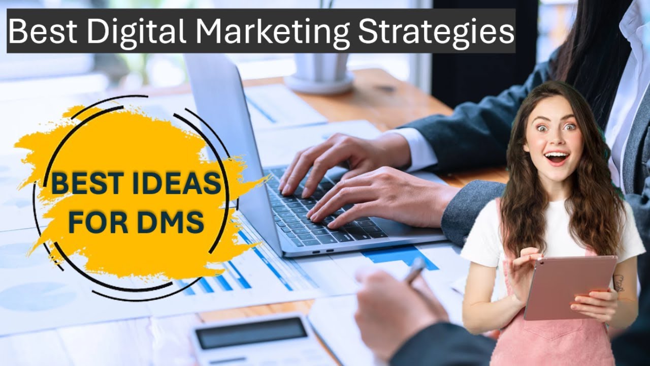 Best Digital Marketing Strategies to Reach a Larger Audience