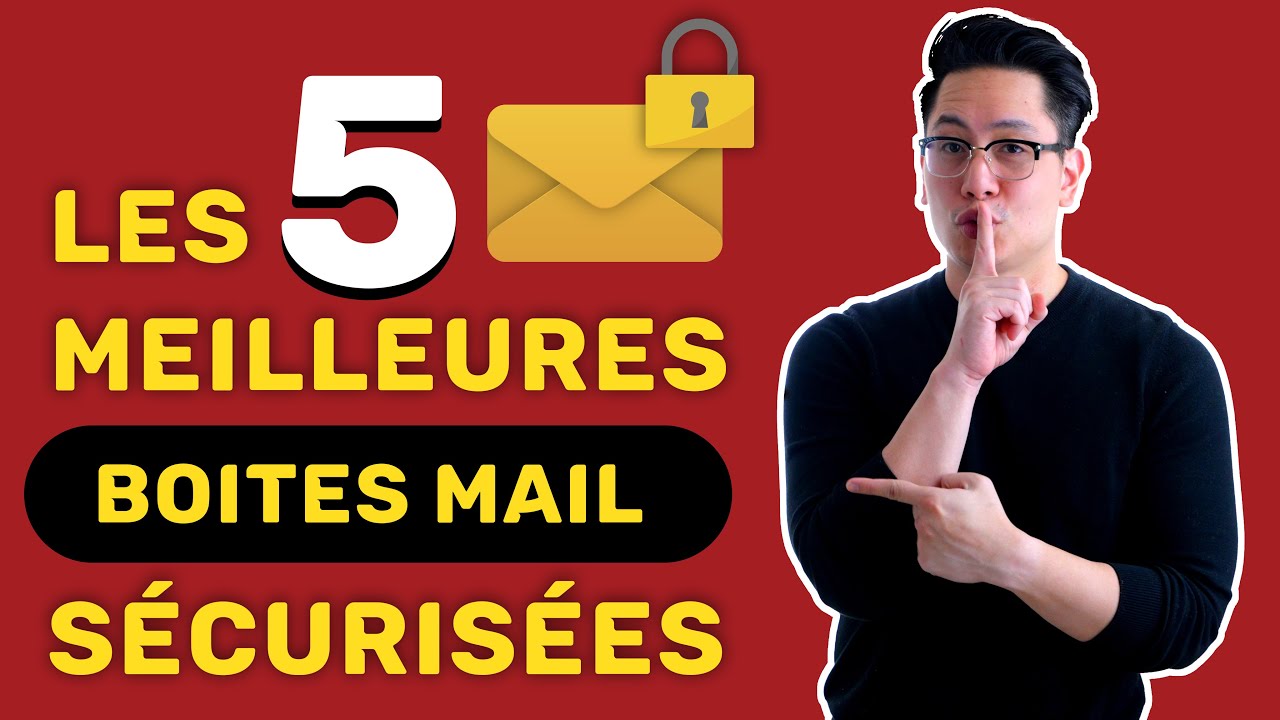 Les 5 Meilleurs services mail chiffrés en 2021 | Utilisez-vous une boîte mail sécurisée ??
