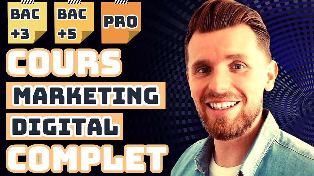 FORMATION MARKETING DIGITAL 2025 : Le Cours COMPLET pour tout savoir