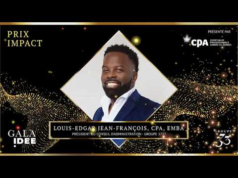 Gala IDEE 2025 | Gagnant Prix Impact : Louis-Edgar Jean-François, CPA, EMBA