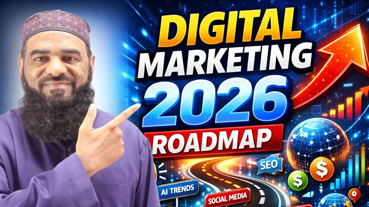 Digital Marketing 2026 Roadmap | AI, SEO & Skills to Survive