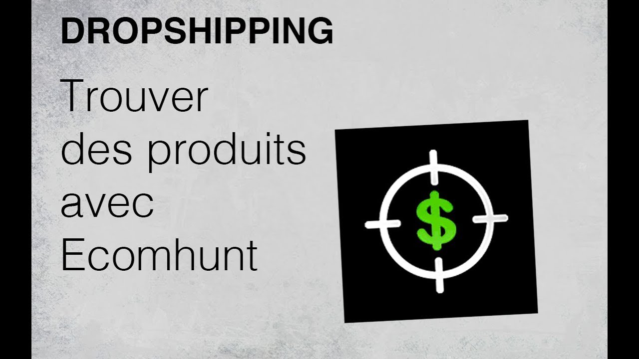 Ecomhunt pour trouver des idées de produit en Dropshipping