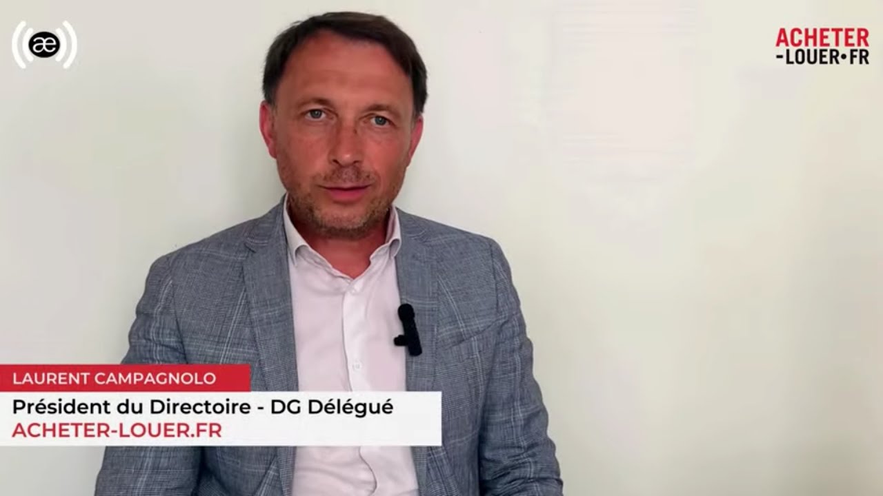 Acheter Louer répond à ses actionnaires (avec Laurent Campagnolo, Président du Directoire)