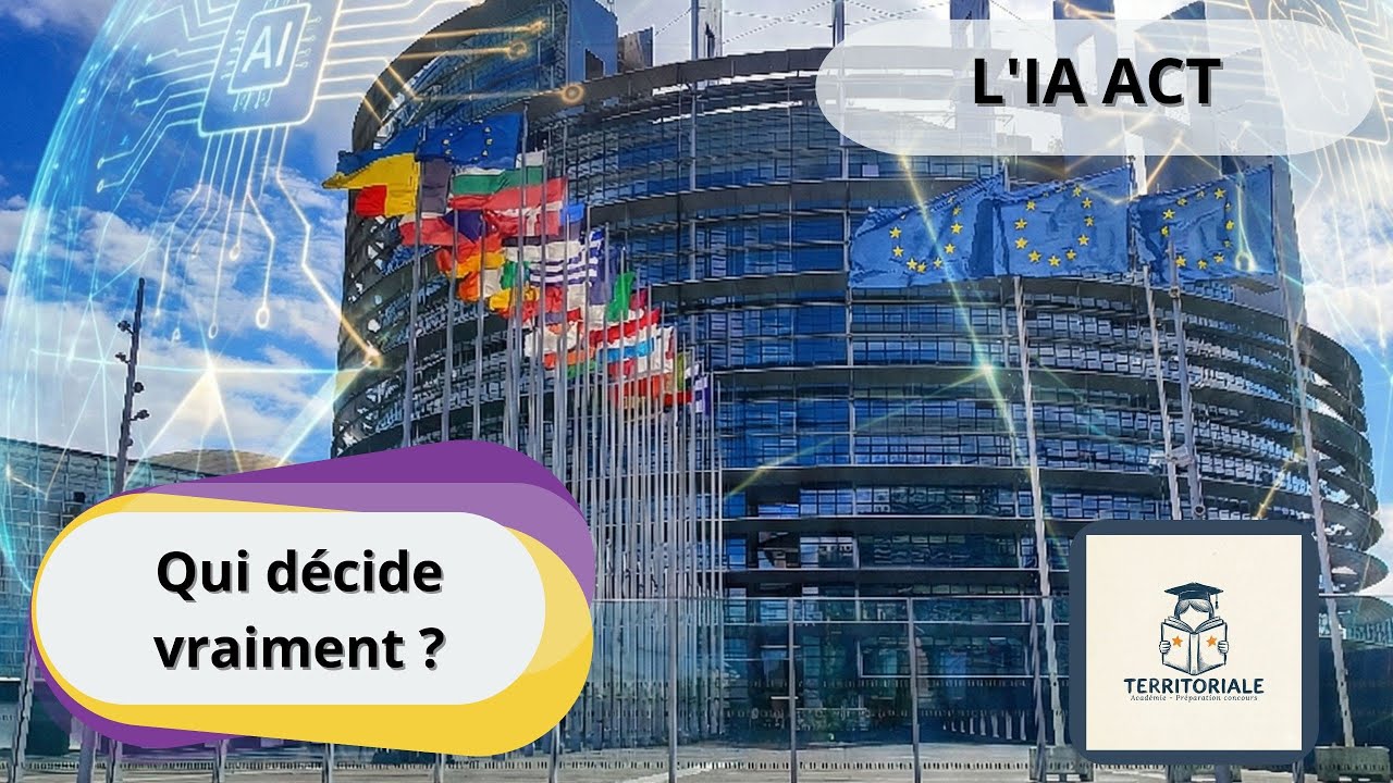 L’AI Act en clair : l’Europe encadre l’IA… mais pourquoi ?