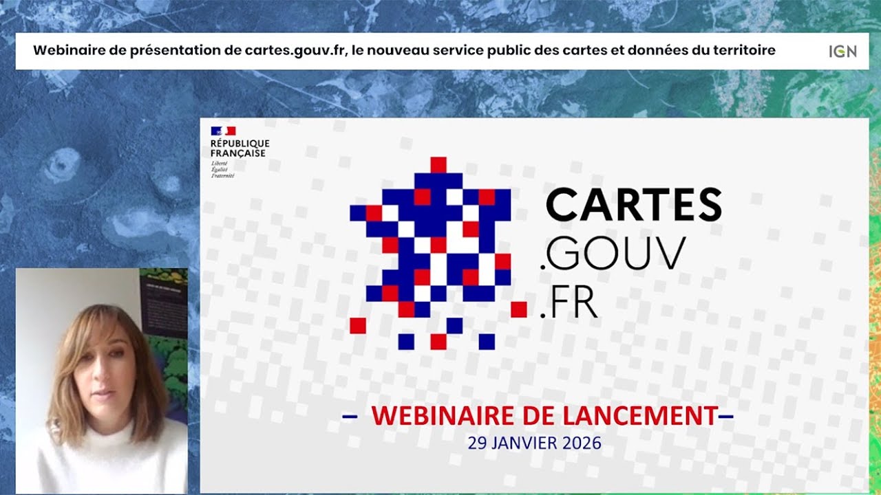 Cartes.gouv.fr, le nouveau service public des cartes et données du territoire - 29 janvier 2026